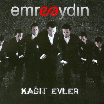 Emre Aydın Kağıt Evler