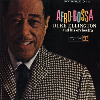 Duke Ellington and His Orchestra Afro-Bossa