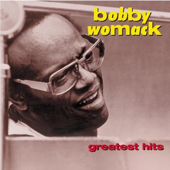 Bobby Womack Home Is Where the Heart Is