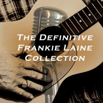 Frankie Laine High Noon (Do Not Foresake Me)