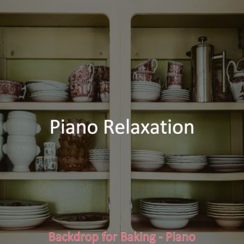 Piano Relaxation Cheerful Ambience for Baking