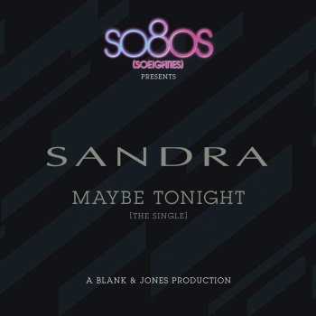 Sandra Maybe Tonight (Original Version)