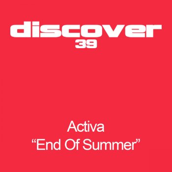 Activa End of Summer (Club Mix 1)