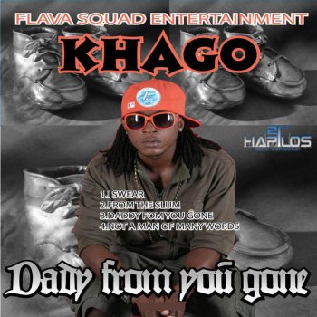 Khago Daddy from You Gone