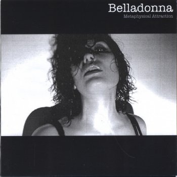 Belladonna I Wanna Be Your God