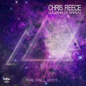 Chris Reece feat. Luciana Di Nardo The Fall 2013 - Original Rework