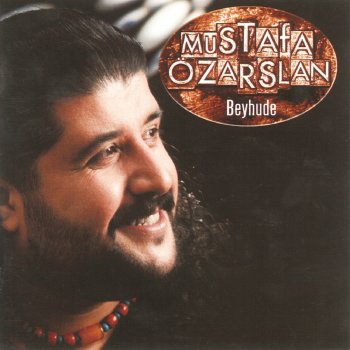 Mustafa Özarslan Beyhude