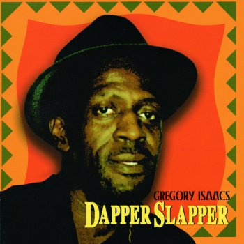 Gregory Isaacs Dapper Slapper
