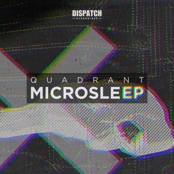 Исполнитель Quadrant, альбом Microsleep