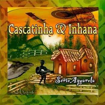 Cascatinha & Inhana Espinhos de Amor