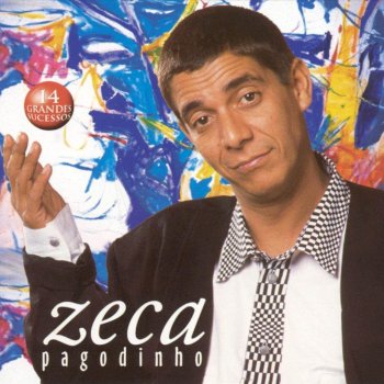 Zeca Pagodinho Sapopemba E Maxambomba