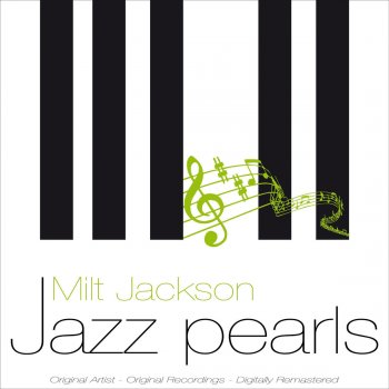 Milt Jackson The Lady Is a Tramp (Remastered)