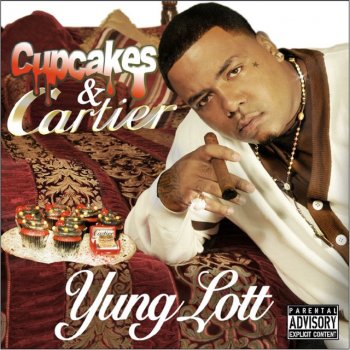 Yung Lott Eat it Up