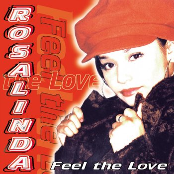 Rosalinda Give Me All Your Love