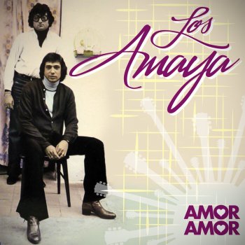 Los Amaya Por Ese Amor