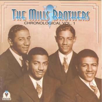 The Mills Brothers Nobody's Sweetheart 2