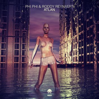 Phi Phi feat. Roddy Reynaert Atlan