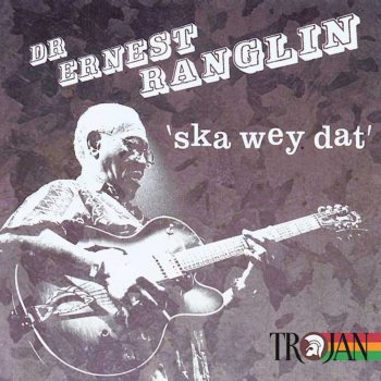 Ernest Ranglin Ball O' Fire