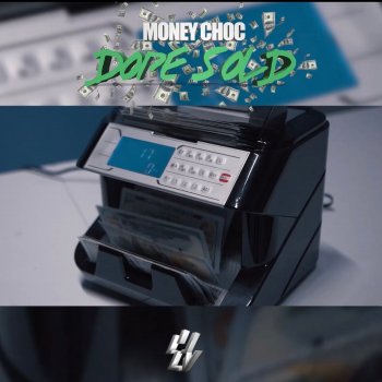 Исполнитель Moneychoc, альбом Always Get The Dope Sold