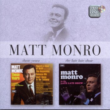 Matt Monro There's a Kind of Hush (All Over the World)