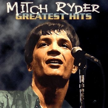 Mitch Ryder Devil With the Bllue Dress On