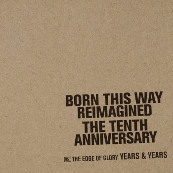 Years & Years The Edge Of Glory