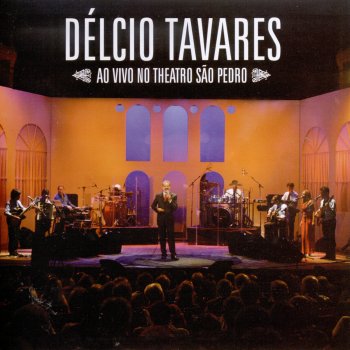 Délcio Tavares Encantado Incantatore