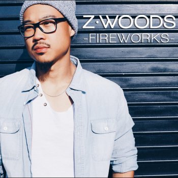 Z.Woods Fireworks