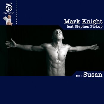 Mark Knight feat. Stephen Pickup Susan (Club Mix)