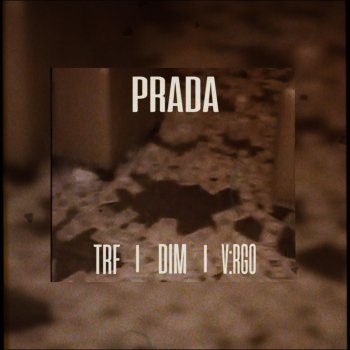 EMIL TRF PRADA (feat. V:RGO & Dim4ou)