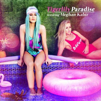 Tigerlily feat. Meghan Kabir Paradise
