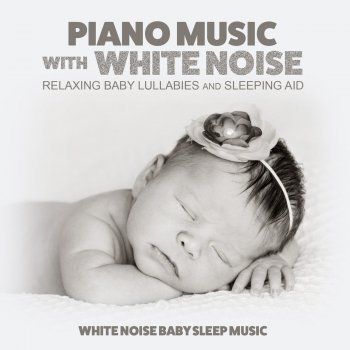 White Noise Baby Sleep Music Calm a Baby