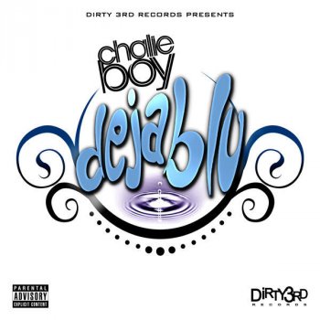 Chalie Boy Deja Blu - Instrumental