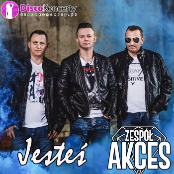 Akces Jesteś (Radio Edit)