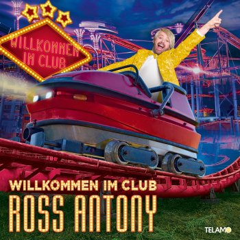 Ross Antony Willkommen im Club