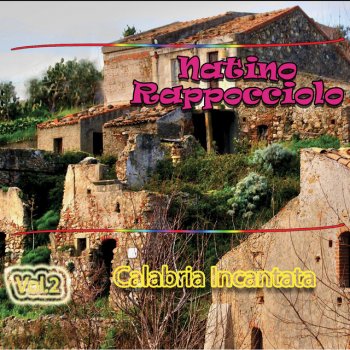 Natino Rappocciolo U richiamu du picciottu