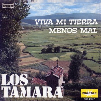 Los Tamara Menos Mal