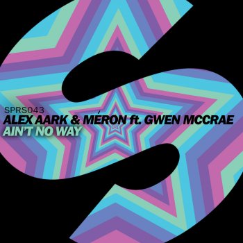 Alex Aark & MERON feat. Gwen McCrae Ain't No Way