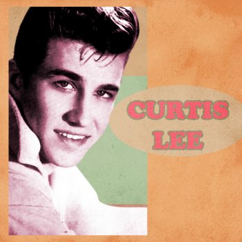 Curtis Lee Under the Moon of Love