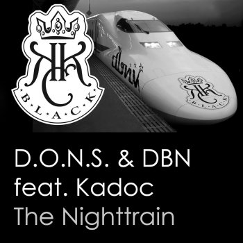 Исполнитель Kadoc, альбом The Nighttrain
