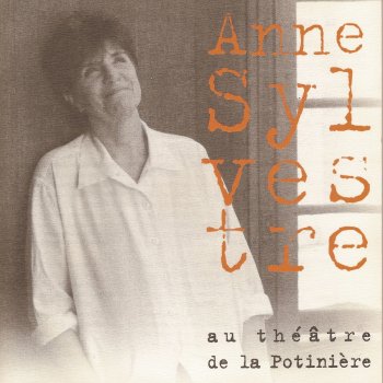 Anne Sylvestre Parti-partout - Live