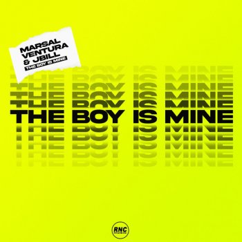 Marsal Ventura feat. JBill The Boy Is Mine - Radio Edit