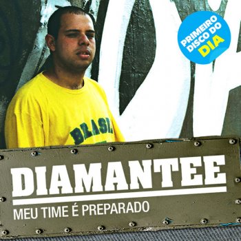 DIA feat. Nove Meu Time é Preparado