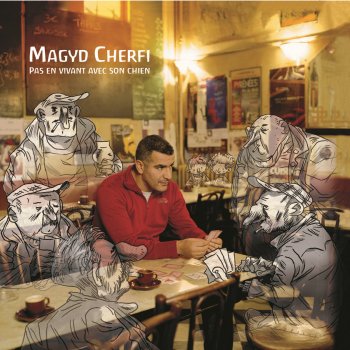 Magyd Cherfi L'oncle d'Amérique