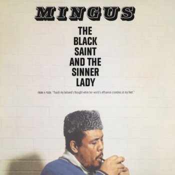 Charles Mingus Track A - Solo Dancer (Stop! Look! And Listen, Sinner Jim Whitney!)