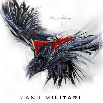 Manu Militari Grande plume