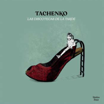 Исполнитель Tachenko, альбом Las Discotecas de la Tarde