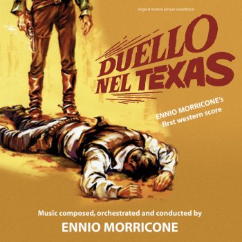 Ennio Morricone Duello nel Texas, Pt. 17