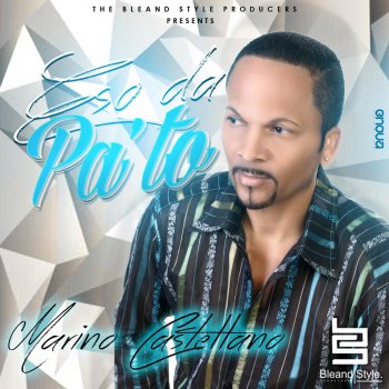 Marino Castellanos Eso da Pa' To