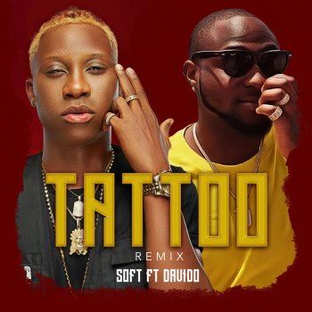 Soft feat. DaVido Tattoo